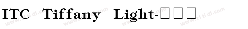 ITC Tiffany Light字体转换